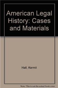 American Legal History: Cases and Materials