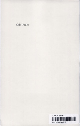 Cold Peace:Stalin and the Soviet Ruling Circle, 1945-1953 Stalin and the Soviet Ruling Circle, 1945-1953