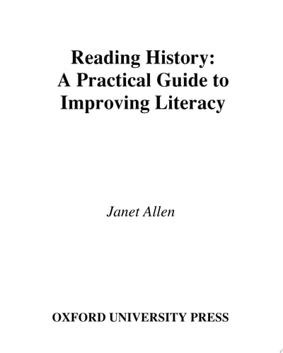 Reading History: A Practical Guide to Improving Literacy