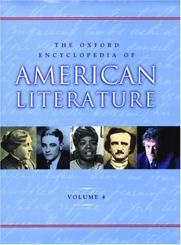 The Oxford Encyclopedia of American Literature: Vol. 2