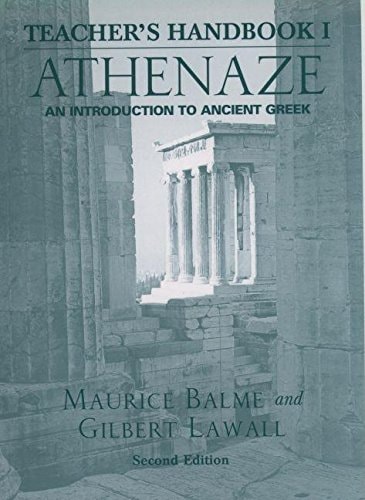 Teacher's Handbook I: Athenaze: An Introduction to Ancient Greek