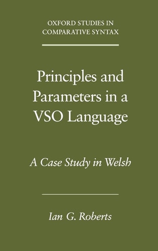 Principles and Parameters in a VSO Language: A Case Study in Welsh