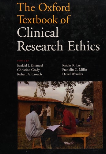 The Oxford Textbook of Clinical Research Ethics
