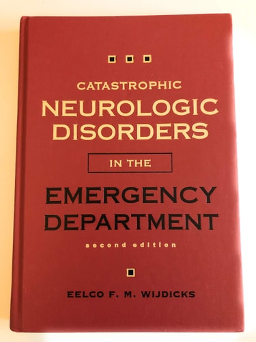 Catastrophic Neurologic Disorders in the Emergency Department