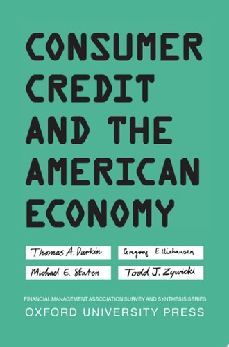 Consumer Credit and the American Economy: Financial Management Association Survey and Synthesis