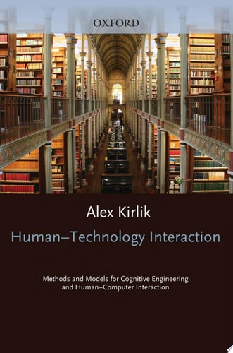 Adaptive Perspectives on Human-Technology Interaction Methods and Models for Cognitive Engineering and Human-Computer Interaction