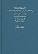 American Intergovernmental Relations: A Fragmented Federal Polity