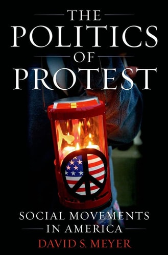 The Politics Of Protest: Social Movements In America