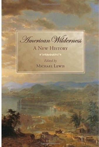 American Wilderness: A New History