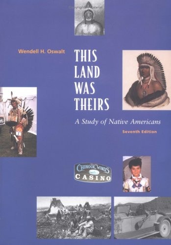 This Land Was Theirs: A Study of Native Americans