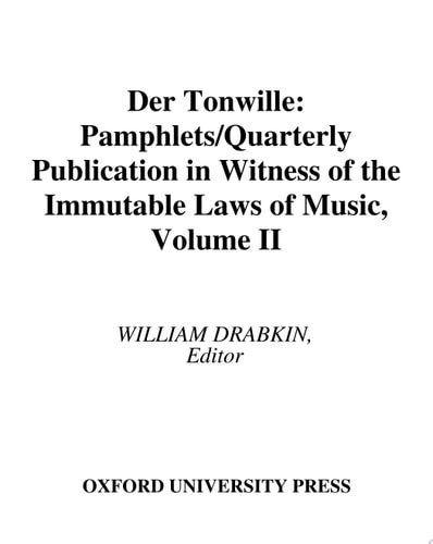 Der Tonwille: Pamphlets in Witness of the Immutable Laws of Music, Volume II