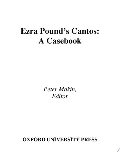 Ezra Pound's Cantos: A Casebook