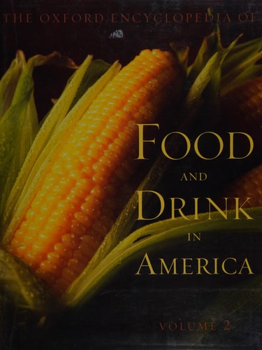 Encyclopedia of Food and Drink in America-Volume 1