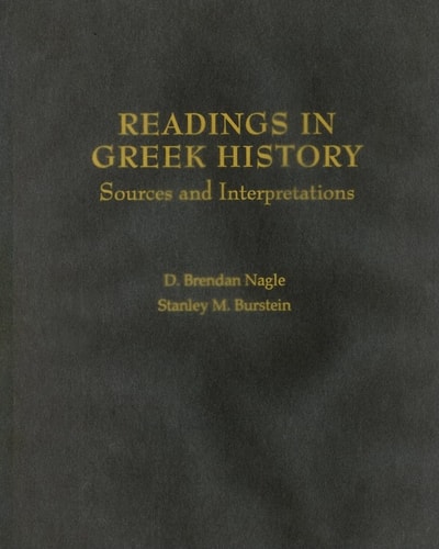Readings in Greek History: Sources and Interpretations