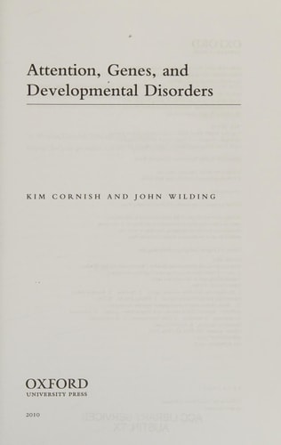 Attention, Genes, And Developmental Disorders (b 2010)