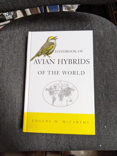 Handbook of Avian Hybrids of the World