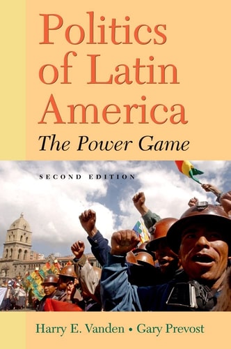 Politics of Latin America: The Power Game