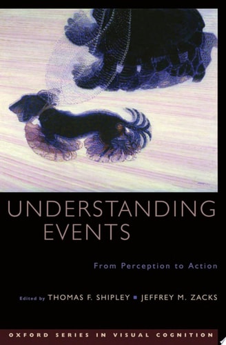 Understanding Events: From Perception to Action
