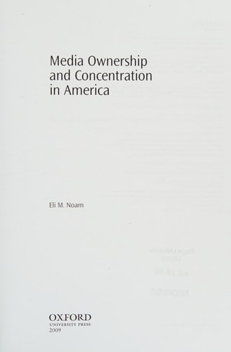 Media Ownership and Concentration in America