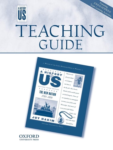 The New Nation Middle/High School Teaching Guide: A History of US
