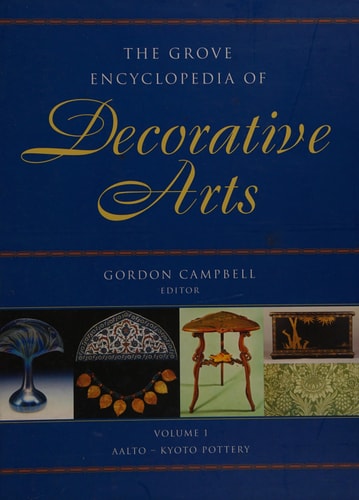 The Grove Encyclopedia of Decorative Arts: Two-volume Set