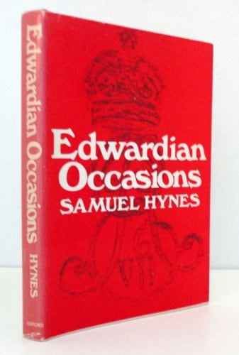 Edwardian Occasions: Essays on English Writing in the Early Twentieth Century