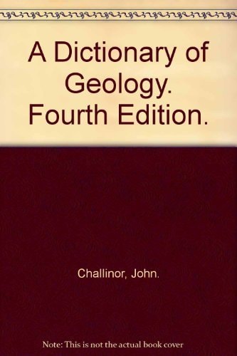 A Dictionary of Geology