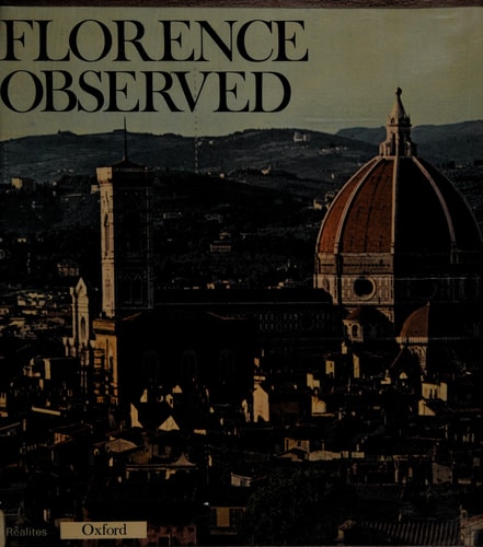 Florence Observed