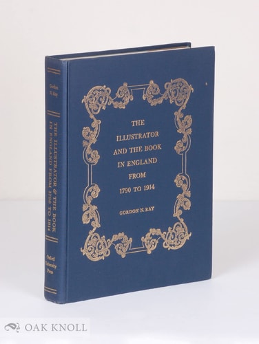 The Illustrator and the Book in England from 1790 to 1914