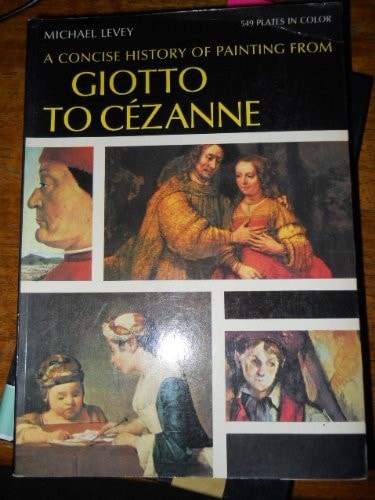A Concise History of Painting: From Giotto to Cezanne