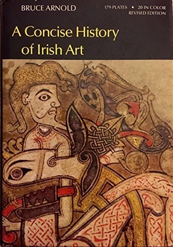 Concise History of Irish Art