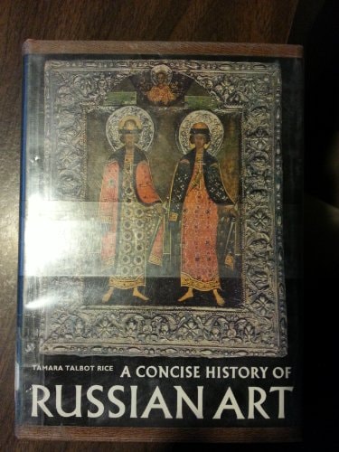 Concise History of Russian Art