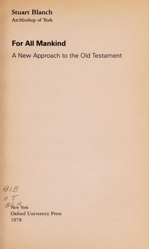 For All Mankind: A New Approach to the Old Testament