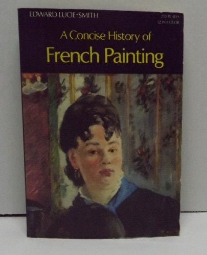 A Concise History of French Painting