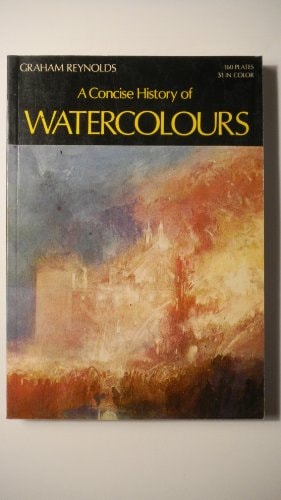 A Concise History of Watercolours