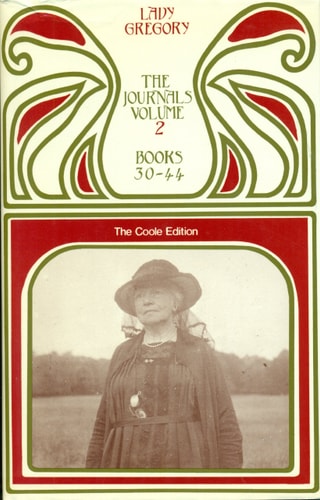Lady Gregory's Journals: Volume 2: Books 30-44