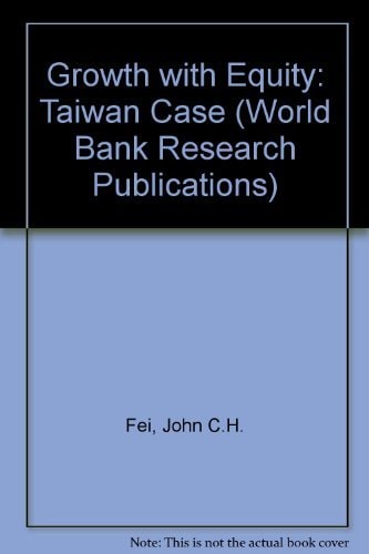 Growth With Equity: The Taiwan Case
