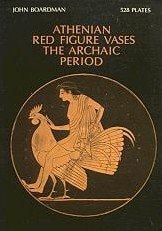 Athenian Red Figure Vases: The Archaic Period: A Handbook