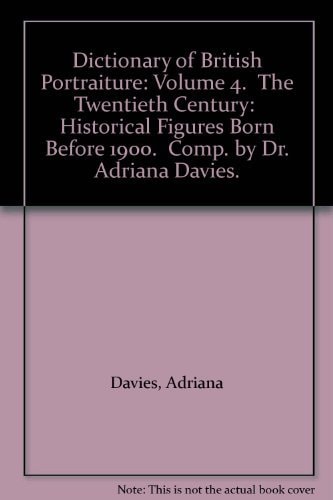 Dictionary of British Portraiture