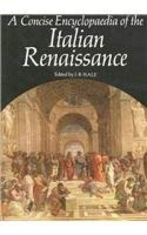 A Concise Encyclopaedia of the Italian Renaissance