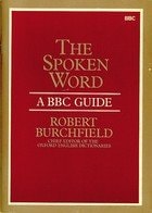 The Spoken Word: A BBC Guide