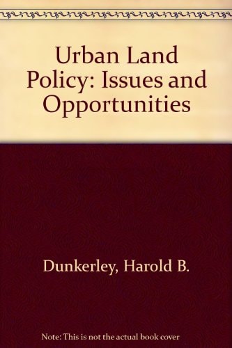 Urban Land Policy: Issues and Opportunities