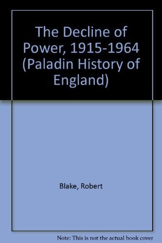 The Decline of Power 1915-1964