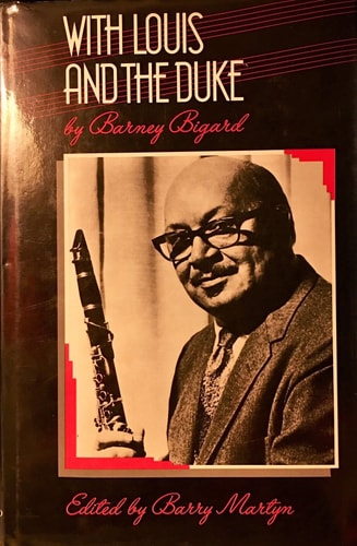 With Louis and the Duke: The Autobiography of a Jazz Clarinetist