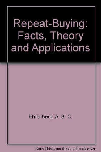 Repeat-Buying: Facts, Theory and Applications