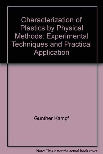 Characterization of Plastics by Physical Methods: Experimental Techniques and Practical Application