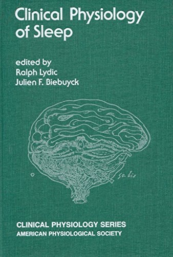 Clinical Physiology of Sleep