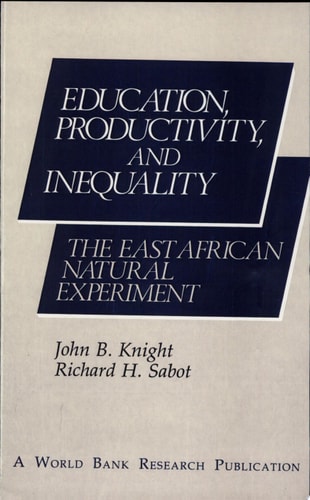 Education, Productivity, and Inequality: The East African Natural Experiment