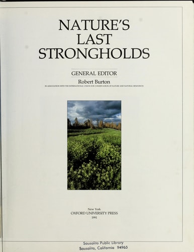Nature's Last Strongholds: The Illustrated Encyclopedia of World Geography