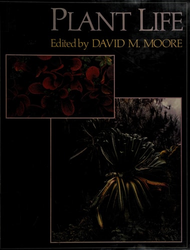 Plant Life: The Illustrated Encyclopedia of World Geography